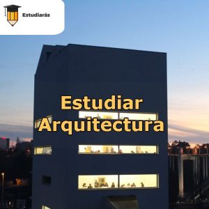 Lee más sobre el artículo Estudiar Arquitectura